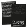 Ce pays est à nous tous, «  La dignité, quand elle s'éveille, ne se négocie pas »